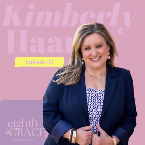 Healing From Life's Deepest Hurts: When God Brings Joy Out of Trauma with Kimberly Haar| Episode 33