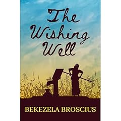The Wishing Well Audiolibro Por Bekezela Broscius arte de portada