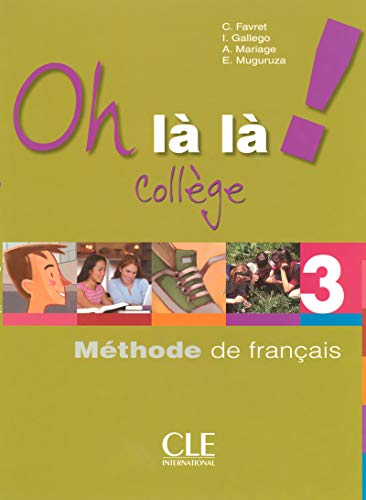 Oh là là! Collège - Niveau 3 - Livre de l'élève + Cahier d'activités