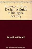 Strategy of Drug Design 0471702366 Book Cover