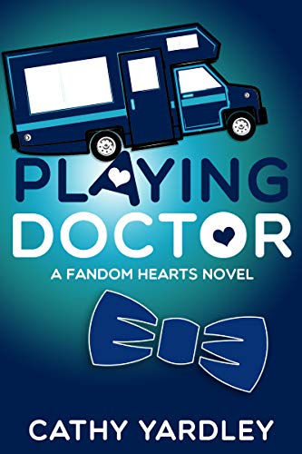 Playing Doctor: A Fandom Hearts Novel