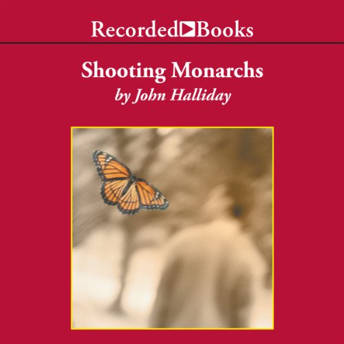 Shooting Monarchs by John Halliday episode artwork