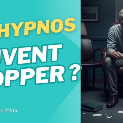 Pank Hypnosophie #1105 : Pourquoi chez beaucoup de praticiens d'hypnose, il y a un abandon ? copertina