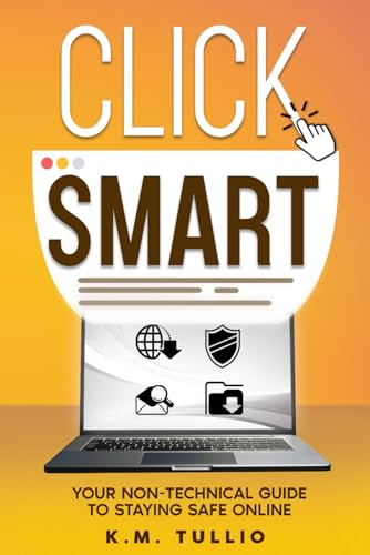 Click Smart: Your Non-Technical Guide to Safe Online Shopping