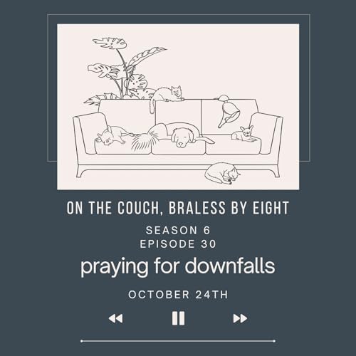 praying for downfalls