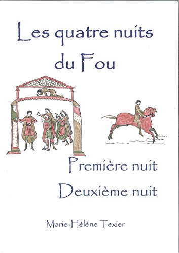 Télécharger Les quatre nuits du Fou - premier volume Livre PDF Gratuit