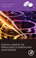 Essential Chemistry for Formulators of Semisolid and Liquid Dosages 012801024X Book Cover