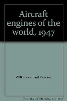 Unknown Binding Aircraft engines of the world, 1947 Book
