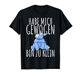 Habe Mich Gewogen Bin Zu Klein Mollig & Stolz Nashorn Diät T-Shirt