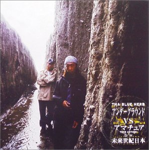 THA BLUE HERB - アンダーグラウンド Vs アマチュア - Disque CD