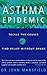 Asthma Epidemic