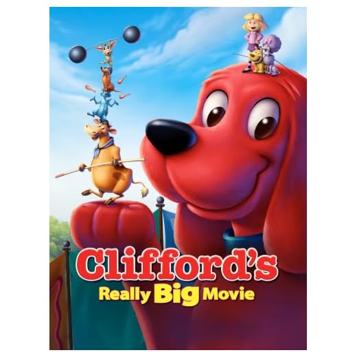 Clifford's Really Big Movie