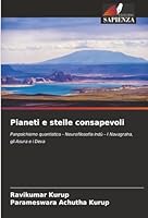 Pianeti e stelle consapevoli: Panpsichismo quantistico - Neurofilosofia indù - I Navagraha, gli Asura e i Deva (Italian Edition) 6203893064 Book Cover