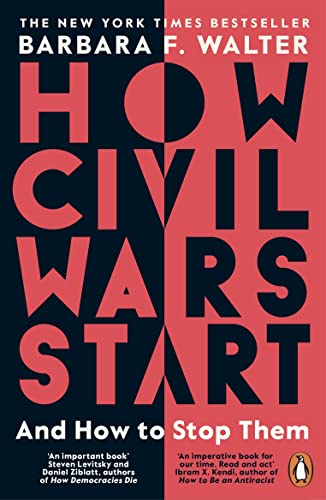 How Civil Wars Start: And How To Stop Them