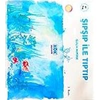 Şıpşıp ile Tıptıp 9754990778 Book Cover