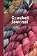 Crochet Journal: A Crochet Project Planner Notebook With Graph Paper