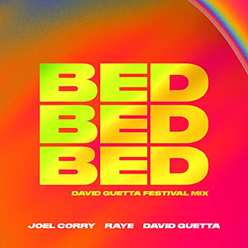 Joel Corry, RAYE & David Guetta