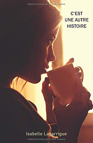 Télécharger C'est une autre histoire PDF