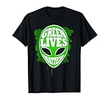 Green Lives Matter Alien T-shirt