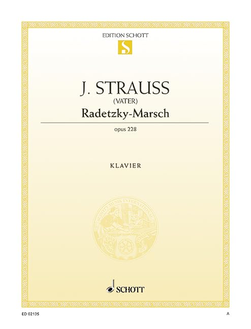 Radetzky March G major: op. 228. piano.      Sheet music – January 1, 2000