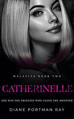 Catherinelle (MALAVITA Book 2)