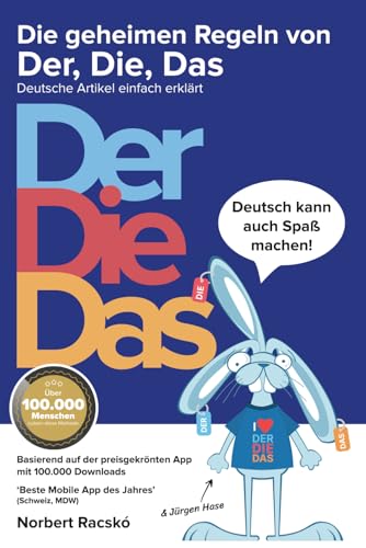 Die geheimen Regeln von Der, Die, Das: Deutsche Artikel einfach erklärt
