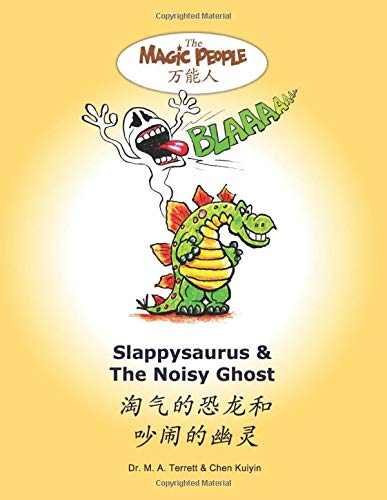 Slappysaurus & The Noisy Ghost (The Magic People)