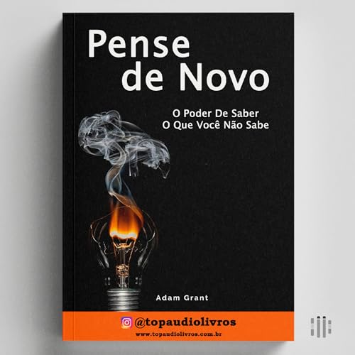PENSE DE NOVO (ADAM GRANT)