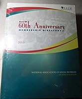 NASW 60th Aniversary Membership Directory 2015 B07LCZ52FB Book Cover