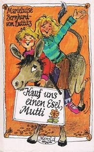 Kauf uns einen Esel, Mutti