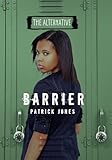 Barrier (The Alternative)
