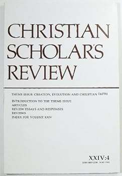 Single Issue Magazine Christian Scholars Review (Volume XXIV Number 4, May 1995) Book