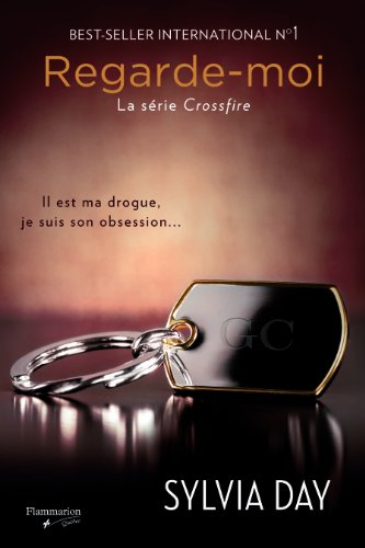 Crossfire T.02 Regarde-moi [French] 2890774554 Book Cover