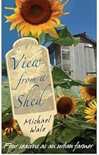 View from a Shed: Four Seasons as an Urban Farmer (Hardback) - Common