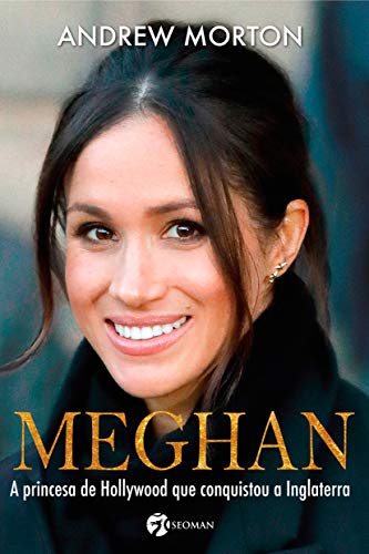 Meghan: A princesa de Hollywood que conquistou a Inglaterra