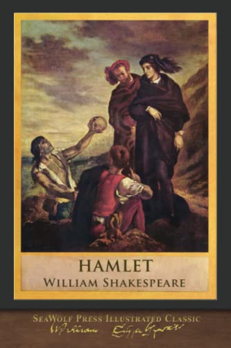 Hamlet: SeaWolf Press Illustrated Classic
