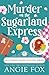 Murder on the Sugarland Express (Southern Ghost Hunter Mysteries)