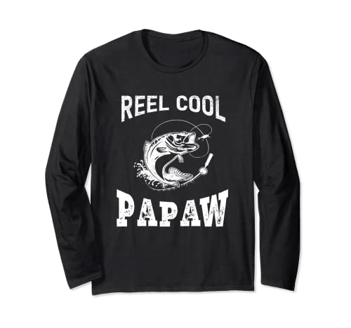 reel cool Papaw fisherman grandpa father's day Fishing gifts Maglia a Manica