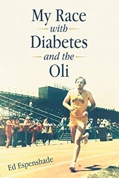 Paperback My Race with Diabetes and the Oli Book