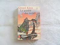 Le gambit des etoiles by Klein-G 2253038792 Book Cover