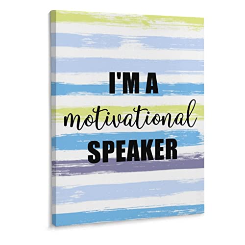 Elvoes Im A Motivational Speaker Motivational Wall Art Positive Office Decor Art Canvas Prints Bible Verse Christian Painting Artwork Home Decoration for Living Room Bedroom, New Home Gift, 12x16