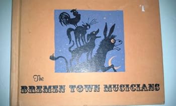 Hardcover Bremen Town Musicians (English and German Edition) Book