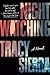Produktbild Nightwatching: Fallon Book Club Pick (A Novel)