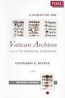 A Survey of the Vatican Archives and of Its Medieval Holdings (Subsidia Mediaevalia) 0888444176 Book Cover