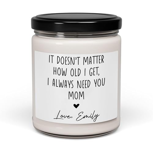 It's Doesn't Matter How Old I Get I Always Need