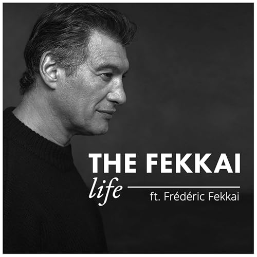The FEKKAI Life - with Frederic Fekkai Podcast Por MouthMedia Network arte de portada