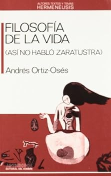 Paperback Filosofía De La Vida : Así no Habló Zaratustra (Spanish Edition) [Spanish] Book
