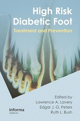 High Risk Diabetic Foot: Treatment And Prevention