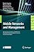 Produktbild Mobile Networks and Management: 6th International Conference, MONAMI 2014, Würzburg, Germany, September 22-26, 2014, Revised Selected Papers (Lecture ... and Telecommunications Engineering, Band 141)