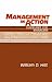 Management in Action: Guidelines for New Managers